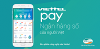 Gửi tiết kiệm và thanh toán tự động siêu nhanh với Viettel pay